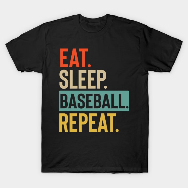 Eat Sleep Baseball Repeat retro vintage colors T-Shirt by Lyume